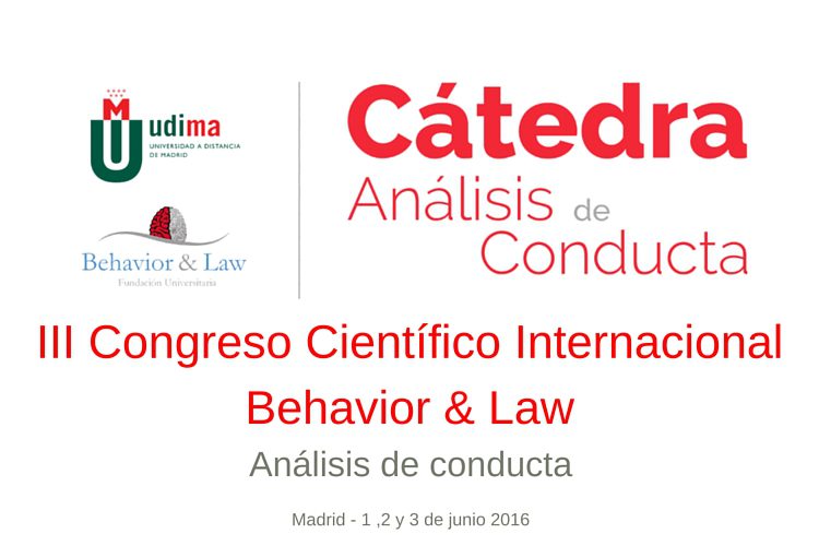 III Congreso Científico Internacional Behavior & Law